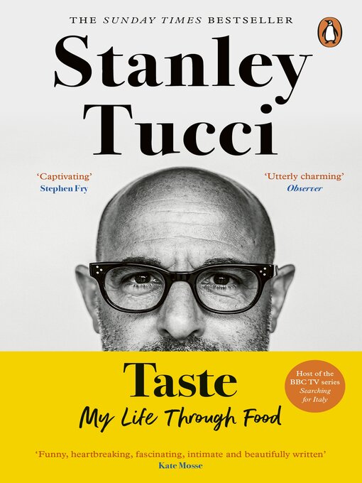 Title details for Taste by Stanley Tucci - Available